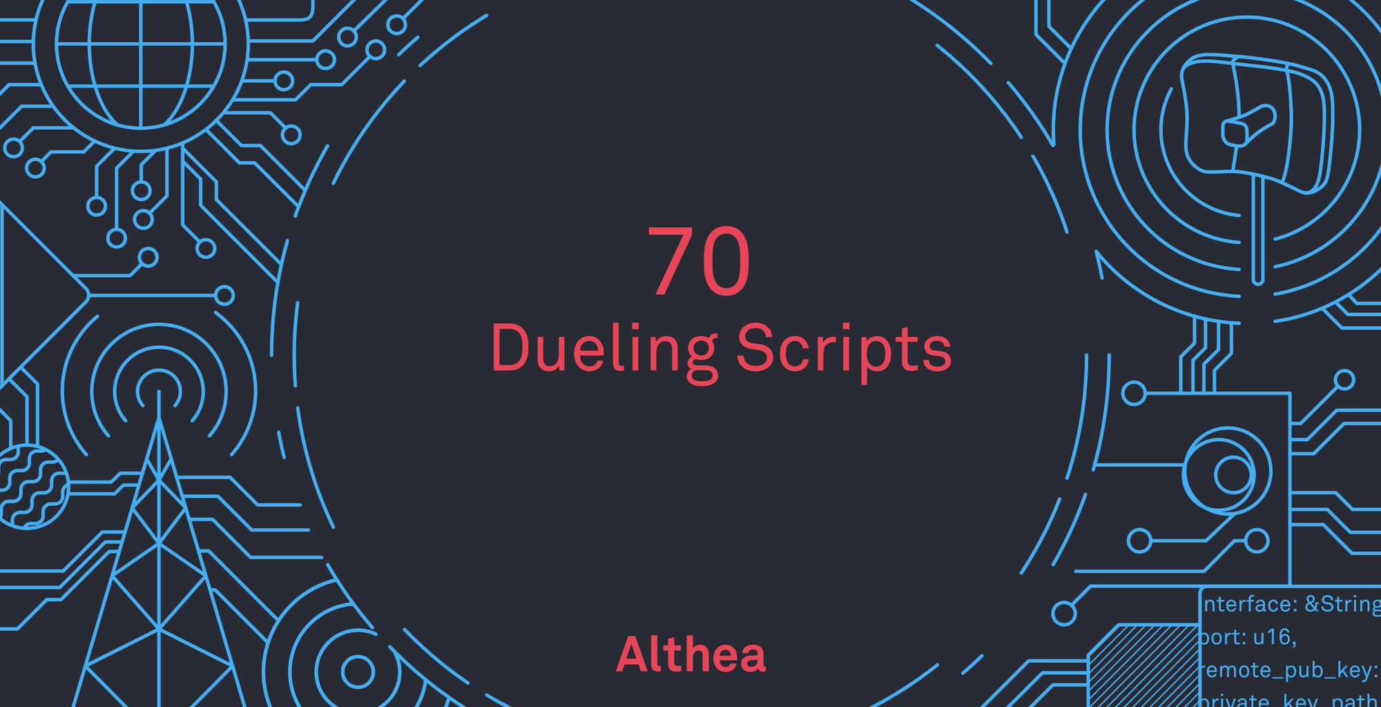 Althea Development Update #70: Dueling scripts
