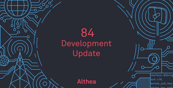 Althea Development Update #84: Operator tools, Peggy developments, and EIP-55 support